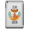 Zero Fox Given iPad Mini