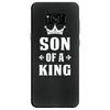 Father of a Prince -Son of a King Samsung Galaxy S8