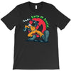 keep on bustin T-Shirt