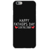 Happy Father's Day I Love Daddy Onesie-Father's Day iPhone 6/6s Case