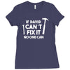can't fix it Ladies Fitted T-Shirt