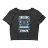 Never Underestimate the Strength of a Prostate Cancer Warrior Crop Top