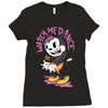 watch me dance Ladies Fitted T-Shirt
