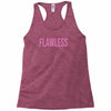 flawless Racerback Tank