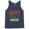 happy father's day Tank Top