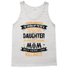 Super Cool Daughter Of A Freaking Awesome Mom Tank Top