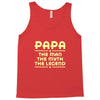 papa the man the myth the legend Tank Top
