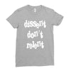 dissent dont relent Ladies Fitted T-Shirt