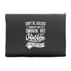 Don't Be Jealous I Know My Wife Is Smokin' Hot but She Can't Help It Accessory Pouches