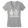 my cat is my valentine Women's V-Neck T-Shirt