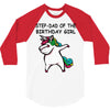 step dad of the birthday girll 3/4 Sleeve Shirt