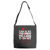 this is my zombie killing Adjustable Strap Totes