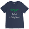 not a dirty word V-Neck Tee