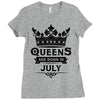 Queens Are Born In July Ladies Fitted T-Shirt