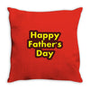 HAPPY FATHER DAY Throw Pillow