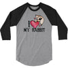 i love my rabbit 3/4 Sleeve Shirt