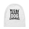 Just One More Dog I Promise Baby Beanies