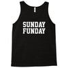 sunday funday party funny tee Tank Top