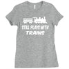 i still play with trains Ladies Fitted T-Shirt