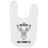 I Cannot Lie Baby Bibs