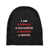 i Am A Woman A Daughter A Mother A Sister Baby Beanies
