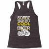 Sorry This Girl Is Already Takenby a Cool And Biker Racerback Tank