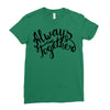 always together Ladies Fitted T-Shirt