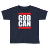 god can Toddler T-shirt