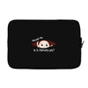 Excuse Me Is It February Yet Baby Boy Laptop sleeve