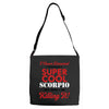 i never dreamed i would be a super cool scorpio but here i am killing Adjustable Strap Totes