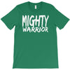 mighty warrior T-Shirt