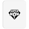 super mom Mousepad