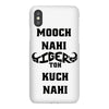 mooch nahi toh kuch nai iPhoneX