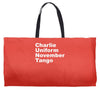 charlie uniform november tango Weekender Totes
