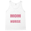the best kind of mom raises a nurse Tank Top