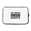 No More Silent Nights Laptop sleeve