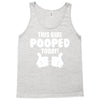 This Girl Pooped Today Tank Top