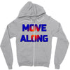 move along got nothing for you Zipper Hoodie