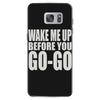 wake me up before you go go Samsung Galaxy S7