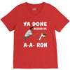 ya done messed up. V-Neck Tee