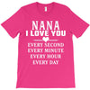 I Love You Nana T-Shirt