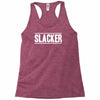 slacker Racerback Tank