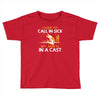 arm in cast Toddler T-shirt