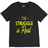 the struggle is real V-Neck Tee