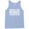 my biceps funny printed Tank Top