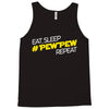 eat, sleep, pewpew, repeat Tank Top
