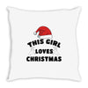 this girl loves christmas Throw Pillow