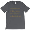 coffee is necessary T-Shirt