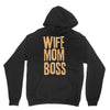 wife mom boss Unisex Hoodie