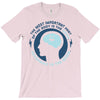 most important part of the body T-Shirt